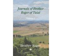 Journals Of Brother Roger Of Taize Volume Ii (ebook)