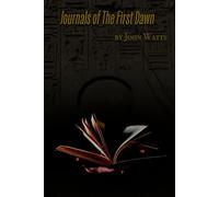 Journals of the First Dawn