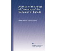 Journals of the House of Commons of the Dominion of Canada: Volume 73