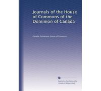 Journals of the House of Commons of the Dominion of Canada: Volume 84