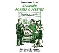 Journée portes ouvertes: Les folles 24 heures d'un vendeur de voitures
