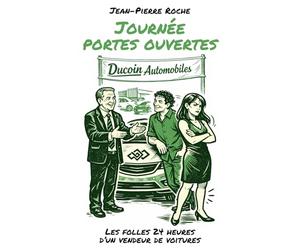 Journée portes ouvertes: Les folles 24 heures d'un vendeur de voitures