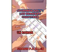 Journées Poly : Les derniers chapitres