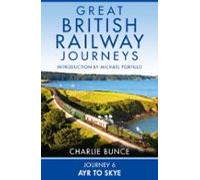 Journey 6: Ayr To Skye (ebook)