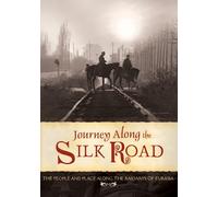Journey Along the Silk Road - Journey Along the Silk Road [USA] [DVD]