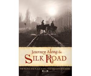 Journey Along the Silk Road - Journey Along the Silk Road [USA] [DVD]
