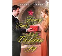 Journey Back to Christmas Joy