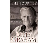 Journey: Living by Faith in an Uncertain World