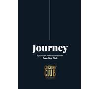 Journey: Il Planner Motivazionale del Coaching Club