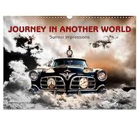 Journey in another World - Surreal Impressions (Wall Calendar 2026 DIN A3 landscape), CALVENDO 12 Month Wall Calendar: Pieces of art between dream and reality