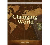 Journey Into Changing the World (KJV Edition): A Study of Acts