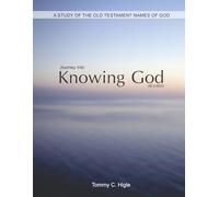 Journey Into Knowing God, Revised (ESV® Edition): A Study of the Old Testament Names of God (The Journey Series® Bible Studies for ESV® and NIV® Translations)