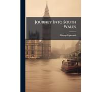 Journey Into South Wales