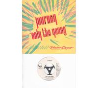 JOURNEY - JOURNEY / ONLY THE YOUNG / I´LL FALL IN LOVE AGAIN / 1985 / Bildhülle / GEFFEN RECORDS # GEFA 6058 / Deutsche Pressung / 7" Vinyl Single Schallplatte