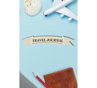 Journey Notes: Capturing My Travels: Lined Travel Journal & Notebook for Adventurers, Writers, and Memory Keepers | Perfect for Road Trips, Vacation Planning, Bucket Lists, and Travel Reflections