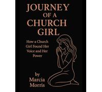 Journey of a church girl