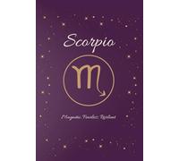 Journey of a Scorpio: Zodiac Journey Collection