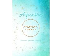 Journey of an Aquarius: Zodiac Journey Collection