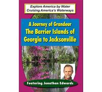 Journey of Grandeur-Barrier of Georgia to Jacksonville [USA] [DVD]