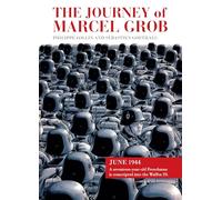 JOURNEY OF MARCEL GROB