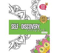 Journey of Self-Discovery Volume 3: Strength & Serenity in Color