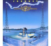 JOURNEY - Raised on Radio