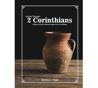 Journey Through 2 Corinthians (KJV Edition): A Study of Paul's Second Letter to Corinth