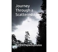 Journey Through a Scattered Mind: Poetic Journal