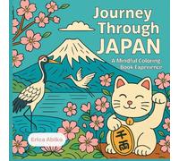 Journey Through Japan: A Mindful Coloring Book Experience