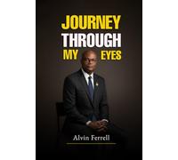 Journey Through My Eyes