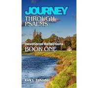 Journey Through Psalms: Devotional Reflections: Book One