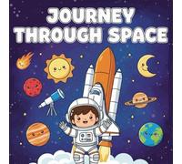 Journey Through Space: Fun and educational coloring book for kids