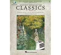 Journey through the classics 2 late elementary piano +enregistrements online: Hal Leonard Piano Repertoire - 24 Essential Masterworks