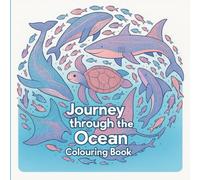 Journey Through The Ocean: Readers will feel like they've taken a full underwater journey with 50+ pictures to colour. Shallow beginnings → vibrant ... deep sea → uplifting fantasy finale.