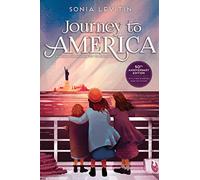 Journey to America: Escaping the Holocaust to Freedom/50th Anniversary Edition with a New Afterword from the Author