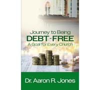 Journey to Being Debt-Free: A Goal for Every Church