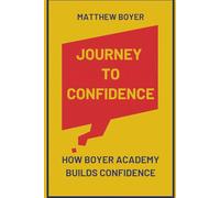 Journey to Confidence: How Boyer Academy Builds Confidence