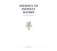 Journey to Infinity Within