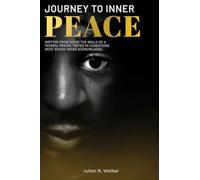 Journey To Inner Peace