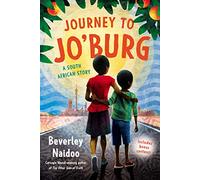 Viaje a Jo'burg – Una historia sudafricana