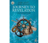 Journey To Revelation (For Light And Song)