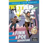 Journey to Star Wars: The Rise of Skywalker: A Finn & Poe Adventure (A Choose Your Destiny Chapter Book)