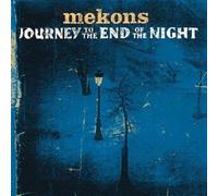 Journey to the End of the Night by MEKONS (2000-03-07)