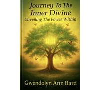 Journey To The Inner Divine: Unveiling The Power Within