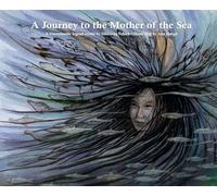 Journey to the Mother of the Sea