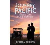 Journey To The Pacific: Finding Love In The Trenches