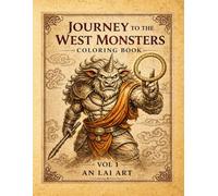 Journey to the West Monsters Coloring Book: Volume 1: 30 Demon Characters for Relaxation and Creativity