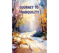 Journey To Tranquility