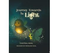 Journey Towards The Light