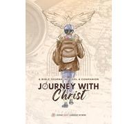 Journey with Christ: A Bible Journaling Tool & Companion